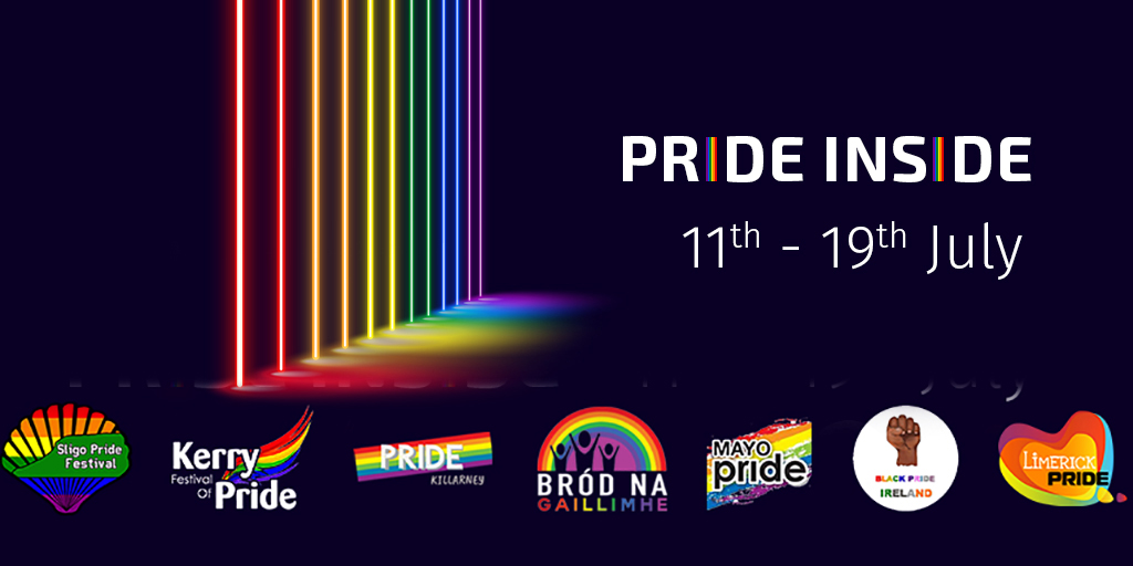 PRIDE INSIDE | 11th – 19th July | Sligo Pride logo | Kerry Pride logo | Galway Pride logo | Mayo Pride logo | Black Pride Ireland logo | Limerick Pride logo
